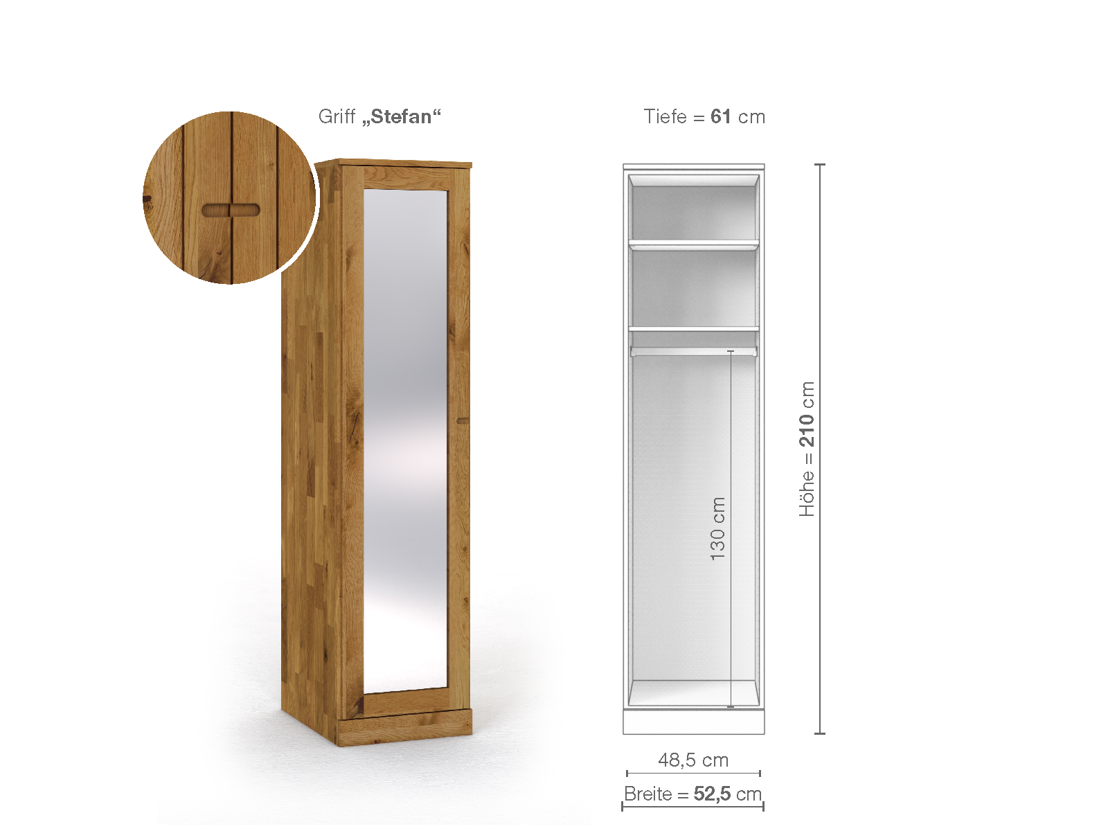 Schrank „Alpenrose“ aus Wildeiche, 1-türig, Höhe 210 cm, Griffausführung „Stefan“, Inneneinrichtung A, Türanschlag links