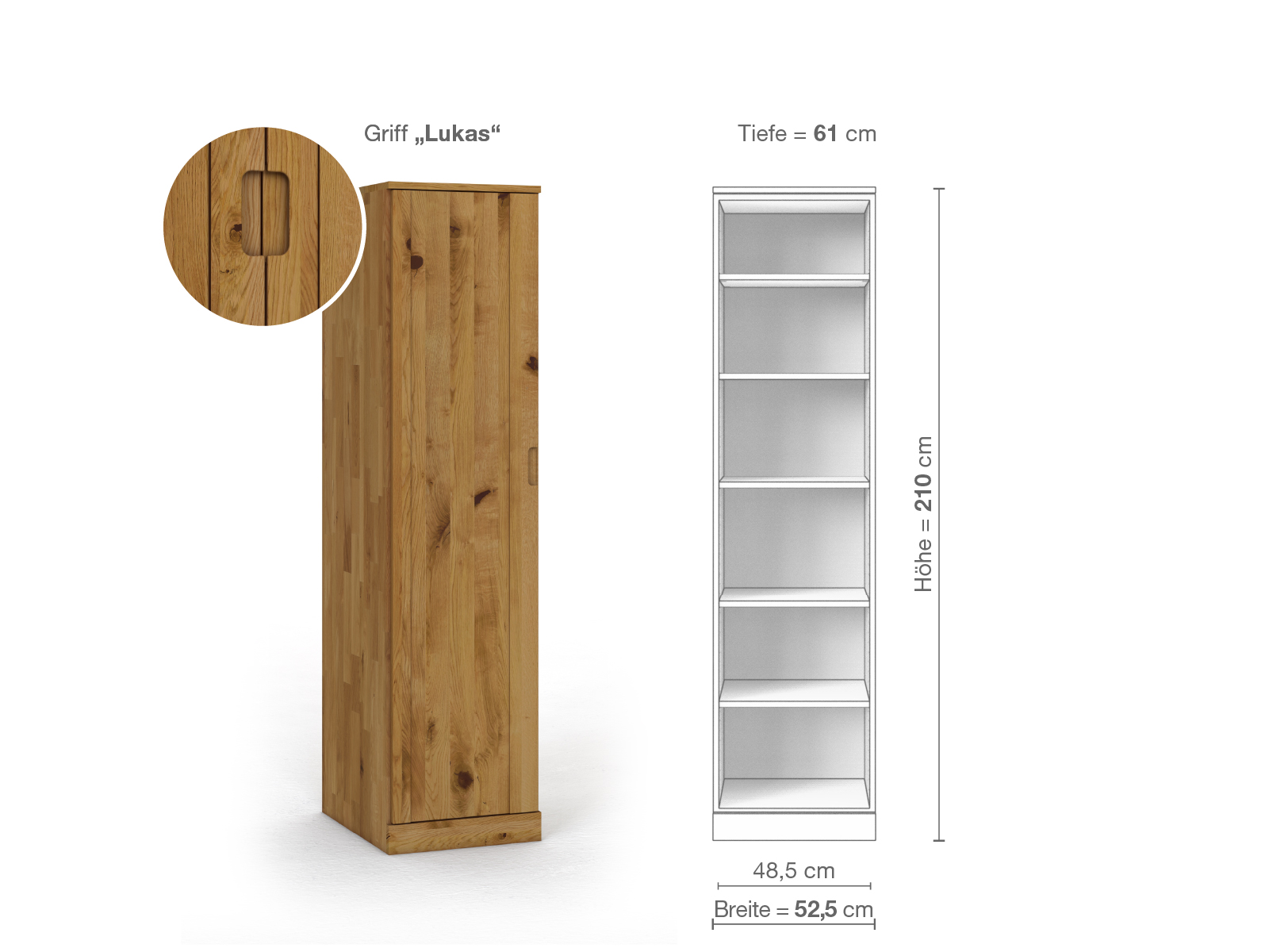 Wildeichenschrank „Arnika“, 1-türig, Höhe 210 cm, Griffausführung „Lukas“, Inneneinrichtung B, Türanschlag links