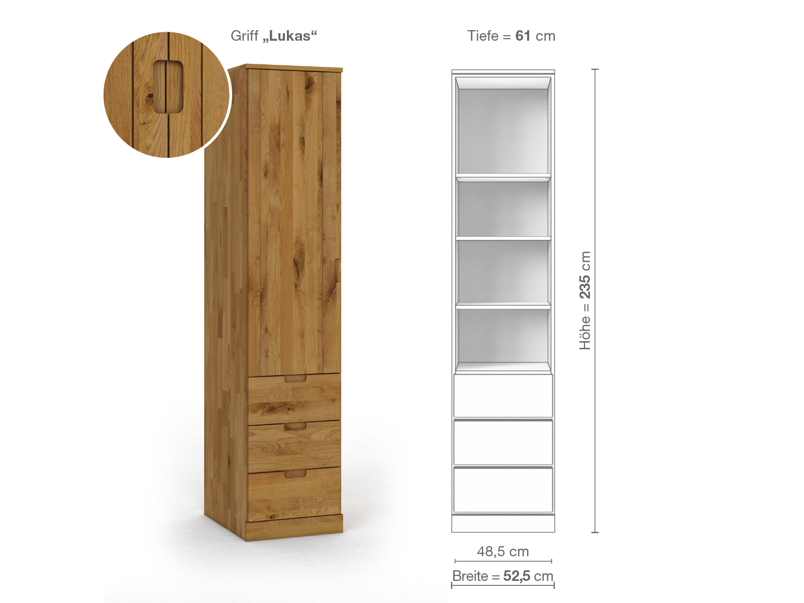 Wildeichenschrank „Arnika“, 1-türig, Höhe 235 cm, Griffausführung „Lukas“, Inneneinrichtung D, Türanschlag links