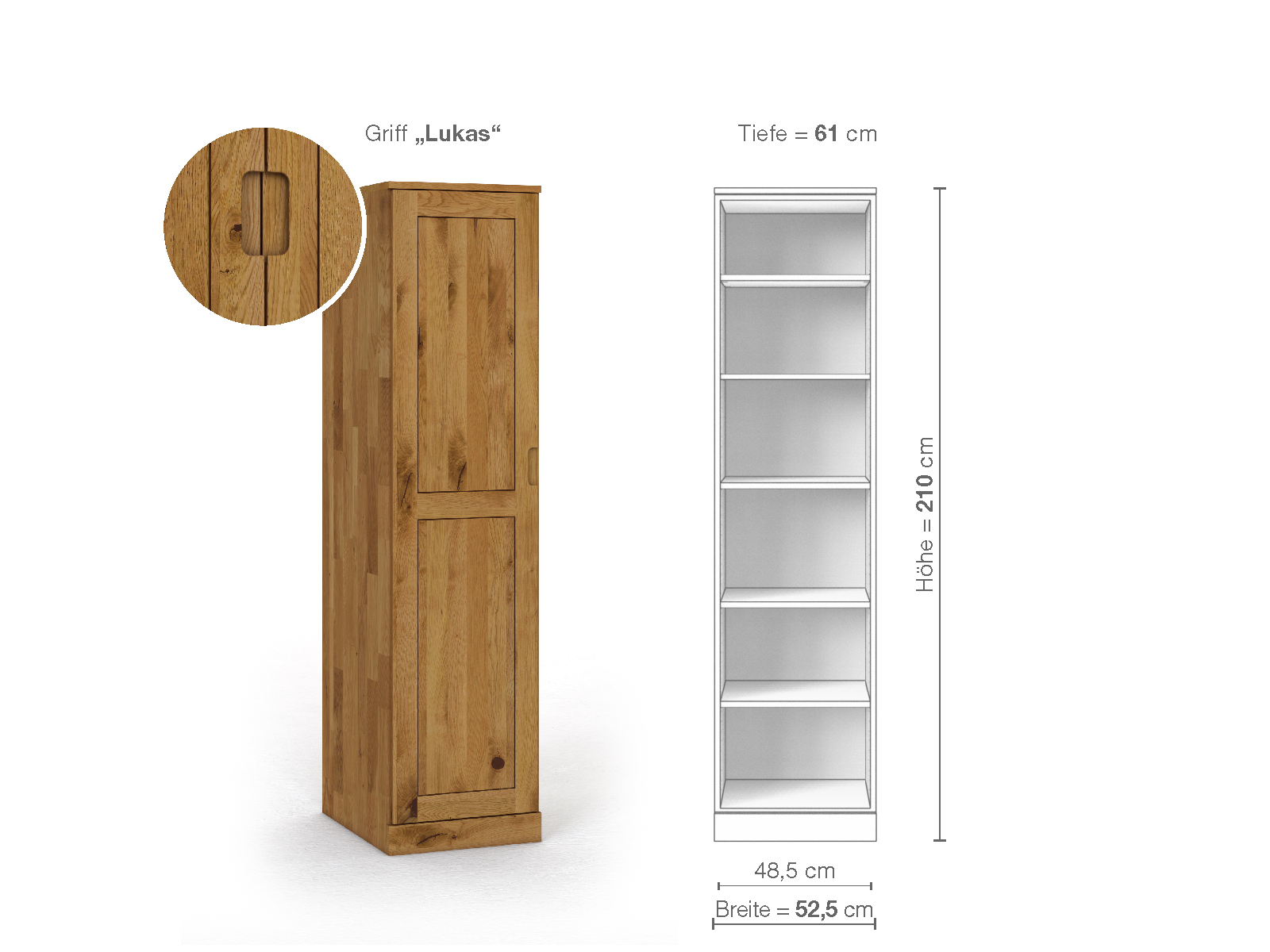 Wildeichenschrank „Edelweiß“, 1-türig, Höhe 210 cm, Griffausführung „Lukas“, Inneneinrichtung B, Türanschlag links