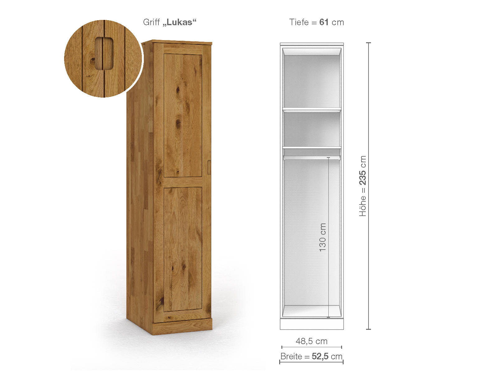 Wildeichenschrank „Edelweiß“, 1-türig, Höhe 235 cm, Griffausführung „Lukas“, Inneneinrichtung A, Türanschlag links