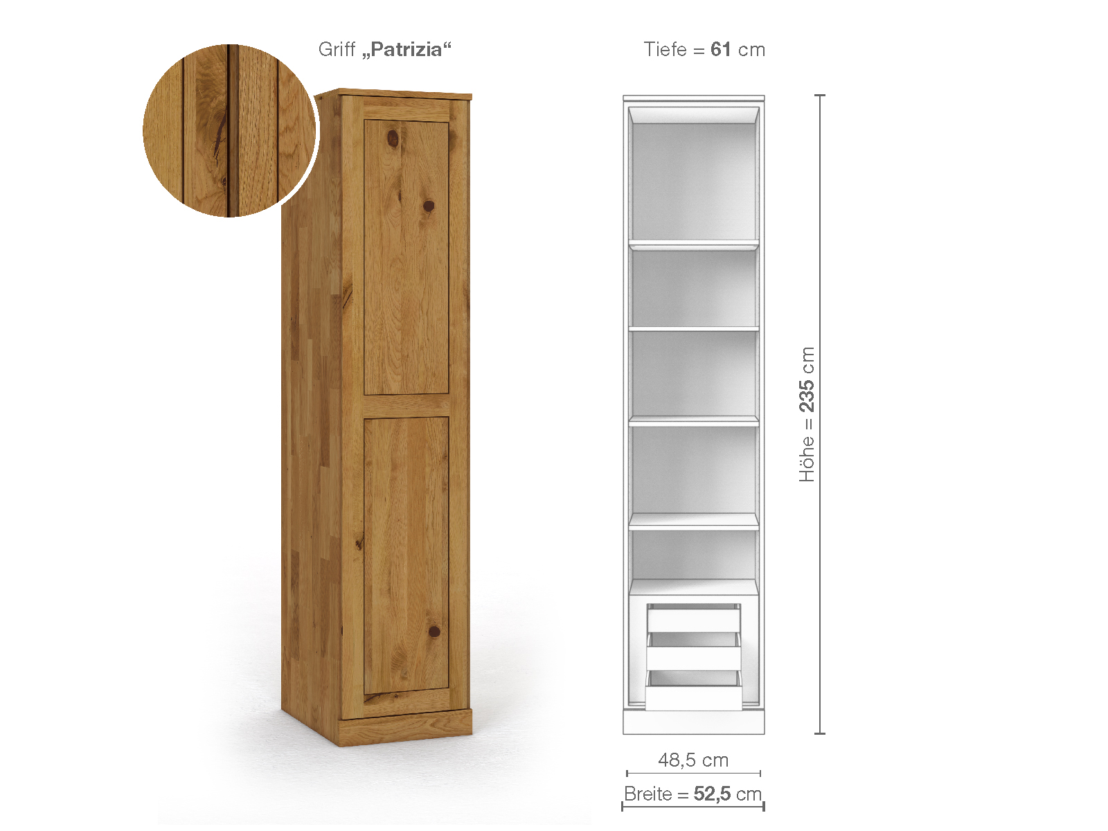 Wildeichenschrank „Edelweiß“, 1-türig, Höhe 235 cm, Griffausführung „Patrizia“, Inneneinrichtung C, Türanschlag links