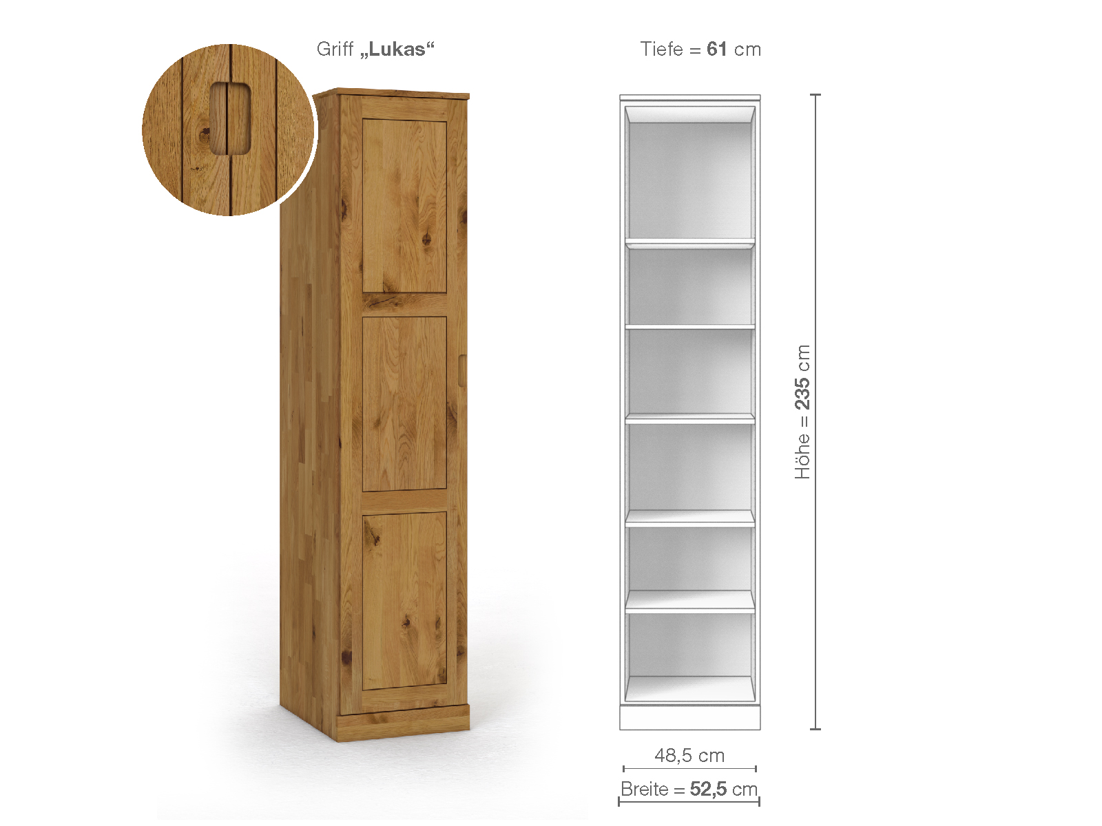 Wildeichenschrank „Enzian“, 1-türig, Höhe 235 cm, Griffausführung „Lukas“, Inneneinrichtung B, Türanschlag links