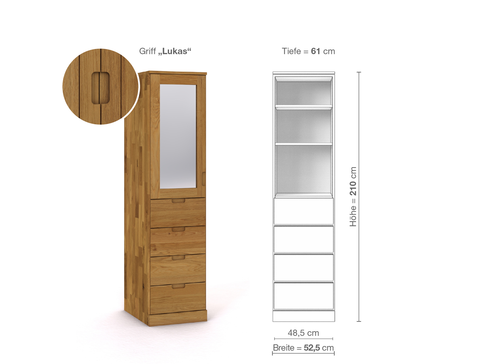 Eichenschrank „Alpenrose“, 1-türig, Höhe 210 cm, Griffausführung „Lukas“, Inneneinrichtung D, Türanschlag links