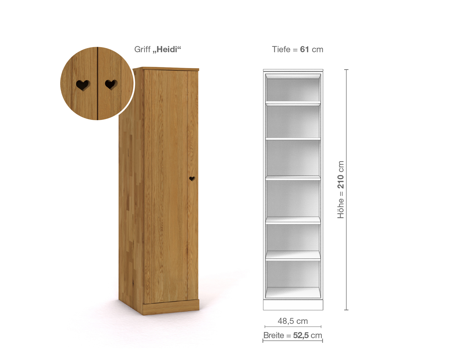 Eichenschrank „Arnika“, 1-türig, Höhe 210 cm, Griffausführung „Heidi“, Inneneinrichtung B, Türanschlag links