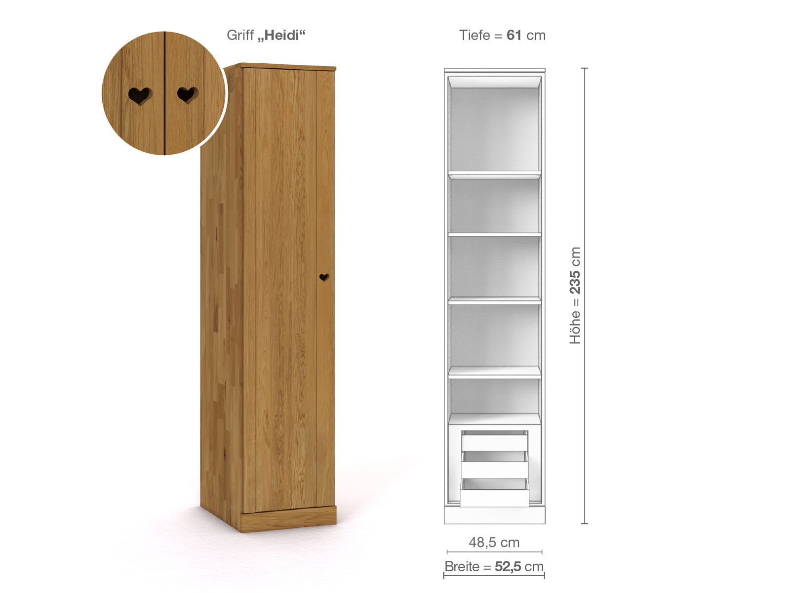 Eichenschrank „Arnika“, 1-türig, Höhe 235 cm, Griffausführung „Heidi“, Inneneinrichtung C, Türanschlag links