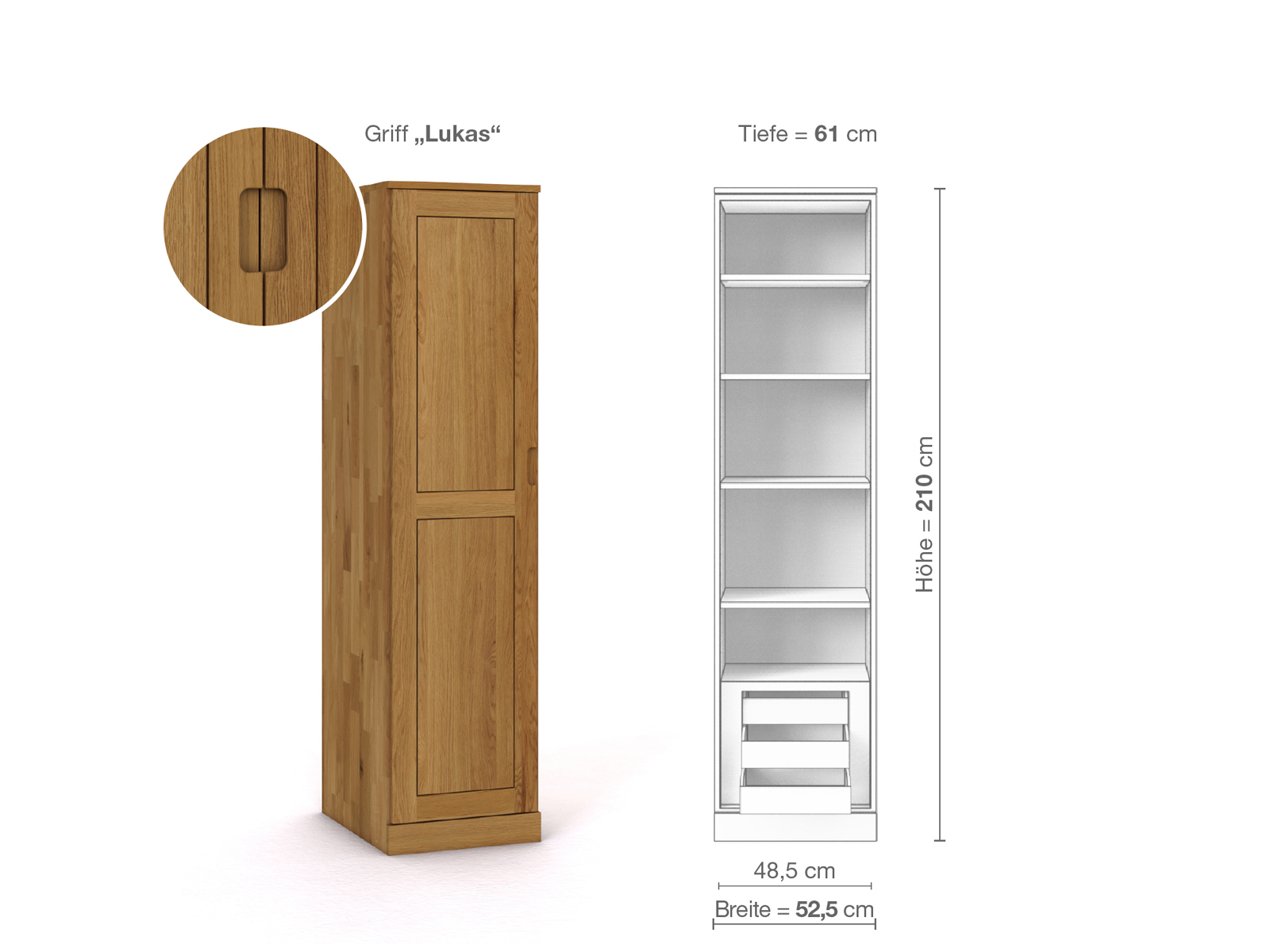 Eichenschrank „Edelweiß“, 1-türig, Höhe 210 cm, Griffausführung „Lukas“, Inneneinrichtung C, Türanschlag links