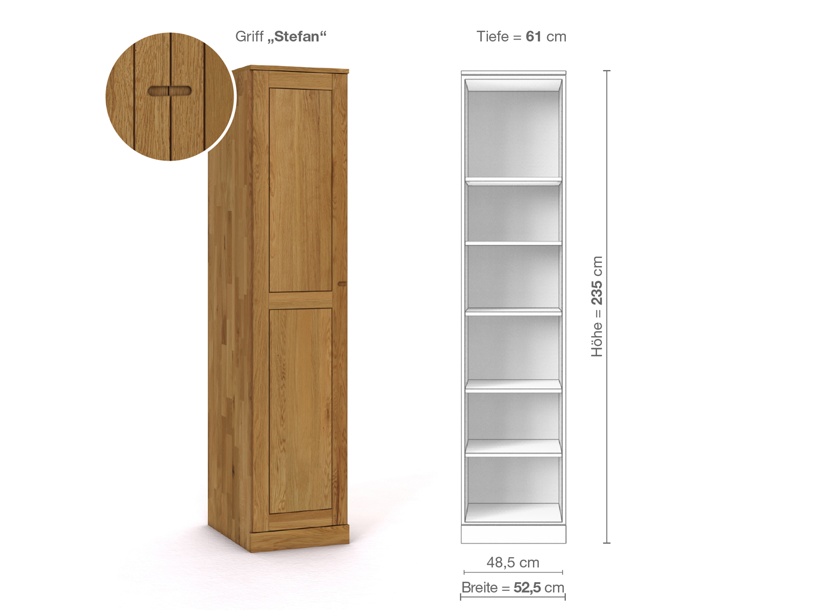 Eichenschrank „Edelweiß“, 1-türig, Höhe 235 cm, Griffausführung „Stefan“, Inneneinrichtung B, Türanschlag links