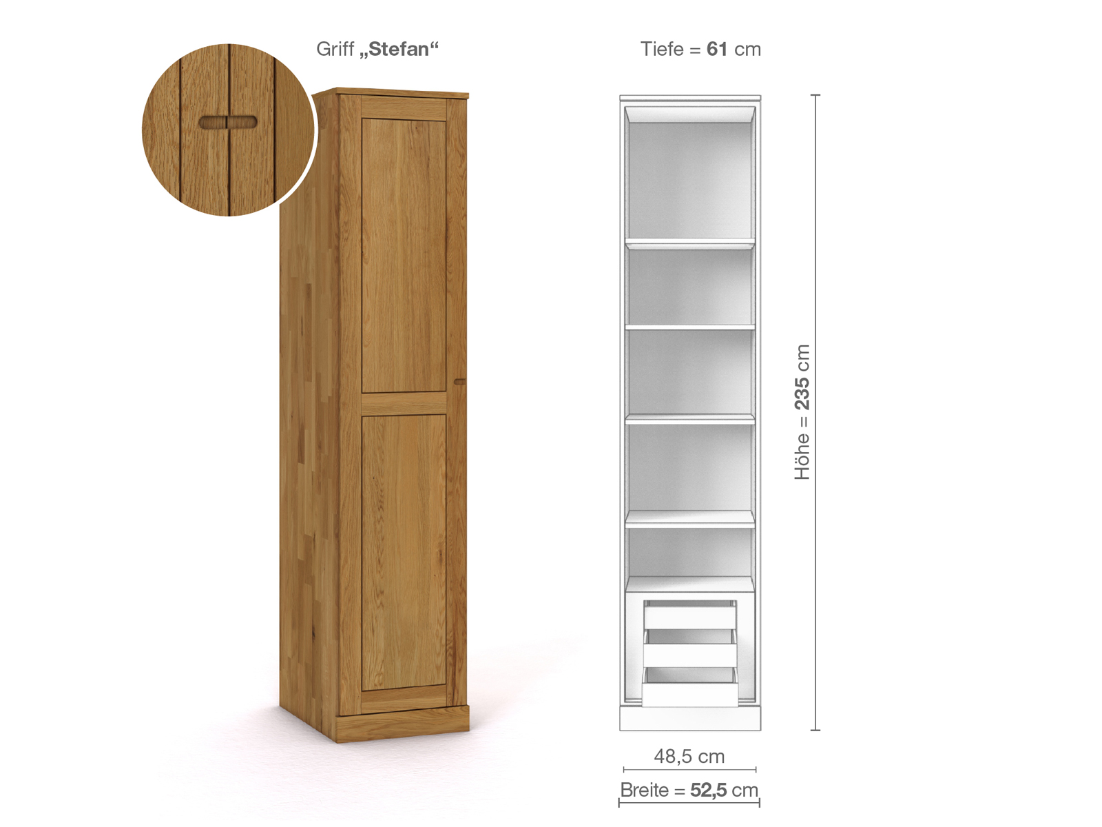 Eichenschrank „Edelweiß“, 1-türig, Höhe 235 cm, Griffausführung „Stefan“, Inneneinrichtung C, Türanschlag links