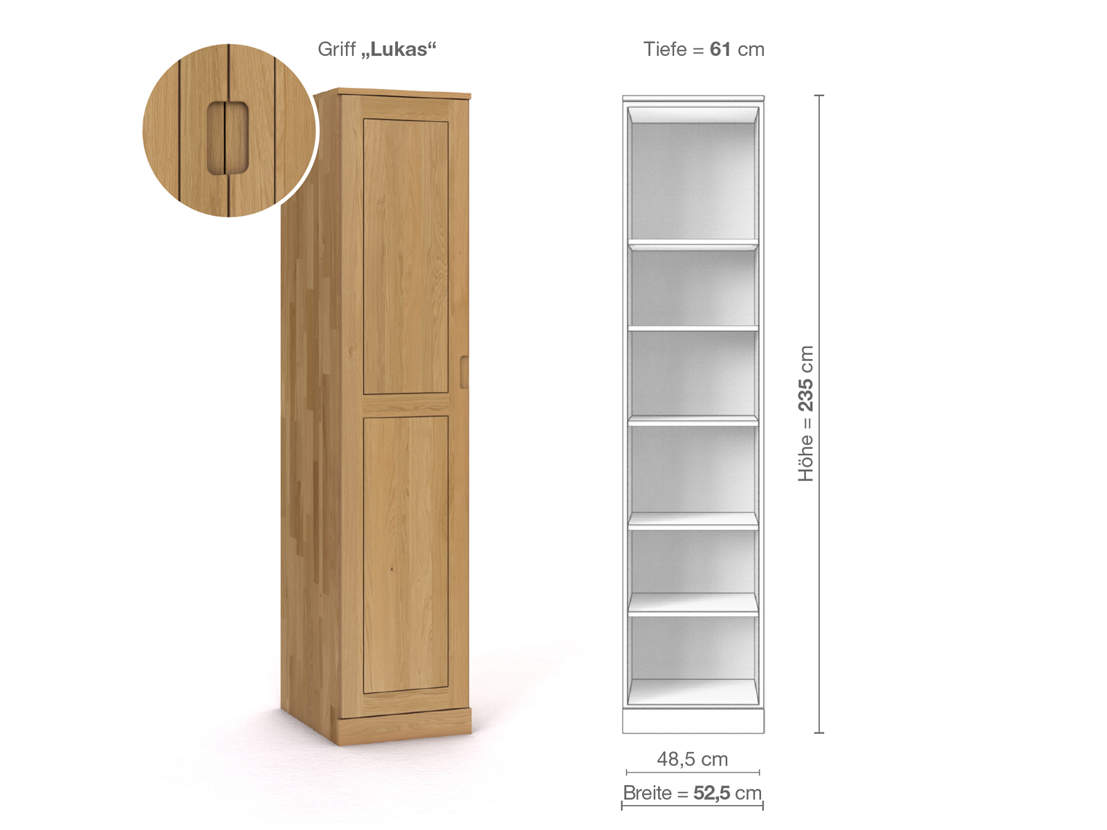 Schrank „Edelweiß“ aus Eiche Hell, 1-türig, Höhe 235 cm, Griffausführung „Lukas“, Inneneinrichtung B, Türanschlag links