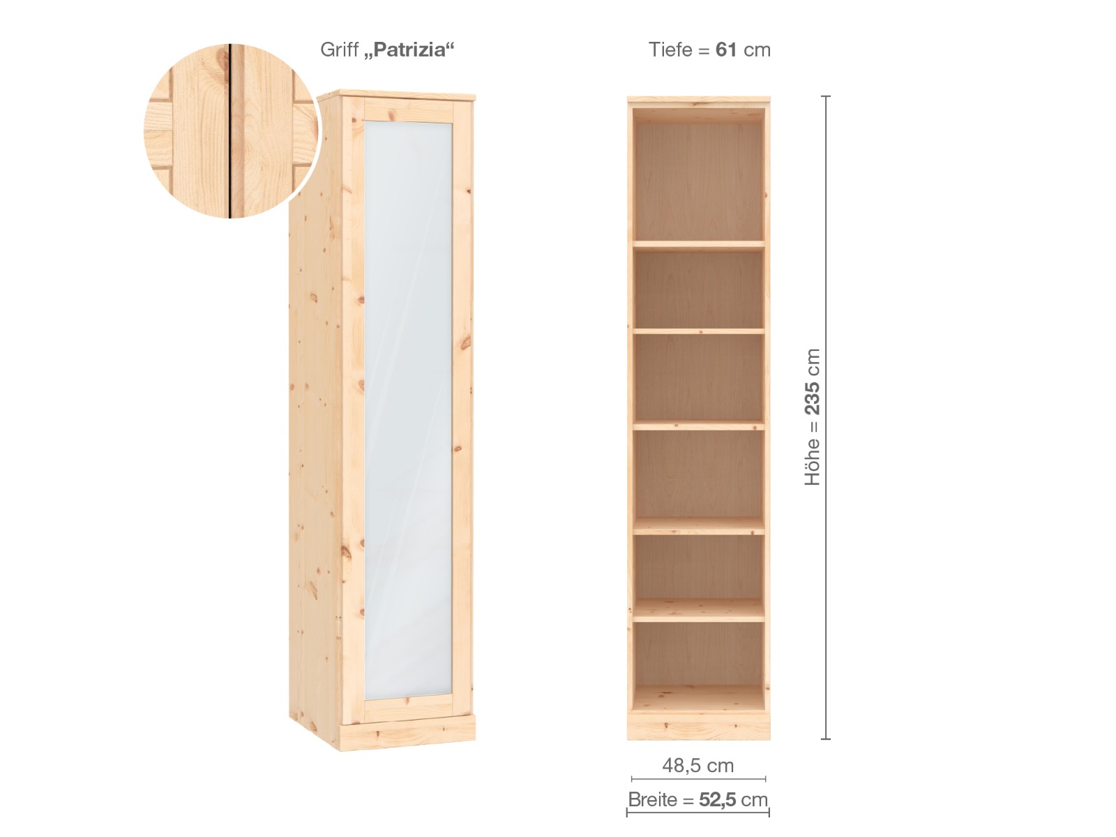 Zirbenschrank „Alpenrose“, 1-türig, Höhe 235 cm, Griffausführung „Patrizia“, Inneneinrichtung B, Türanschlag links